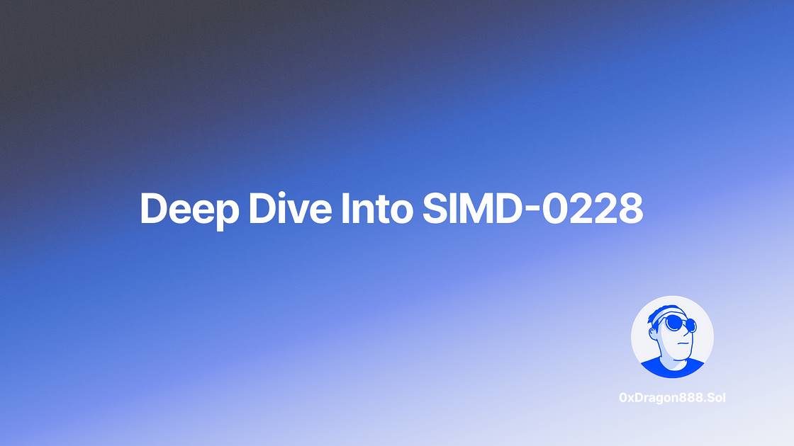 解析 SIMD-0228：Solana 的货币政策转型与多方博弈
